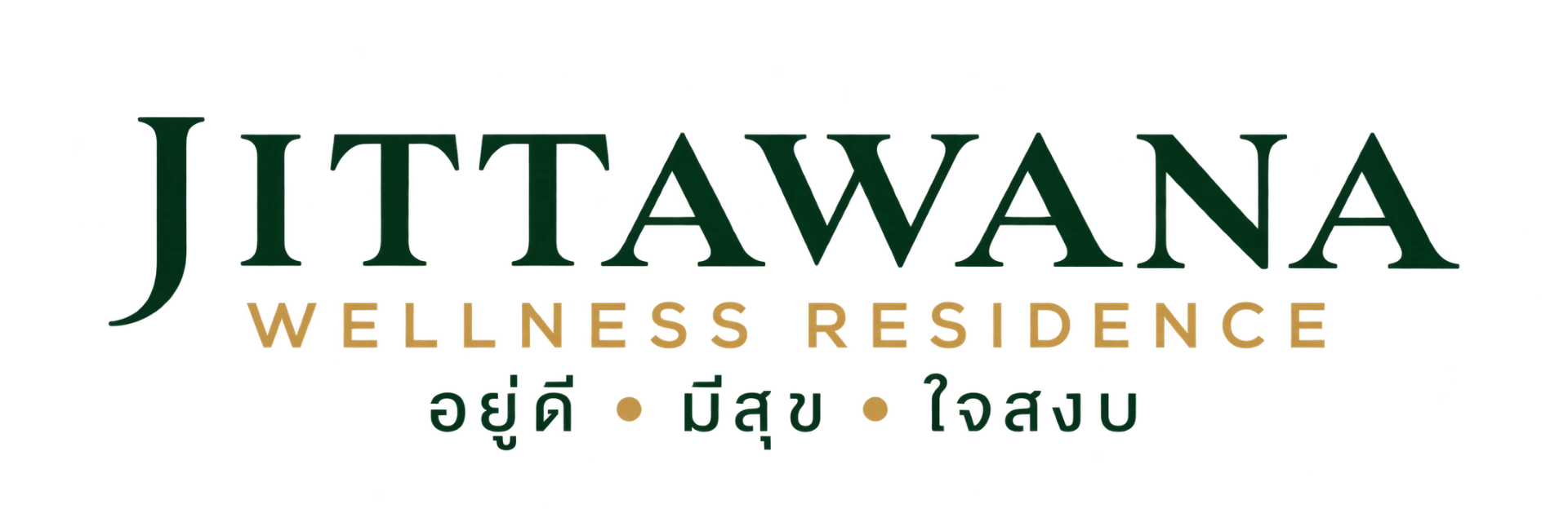 JITTAWANA Wellness Residence — อยู่ดี • มีสุข • ใจสงบ